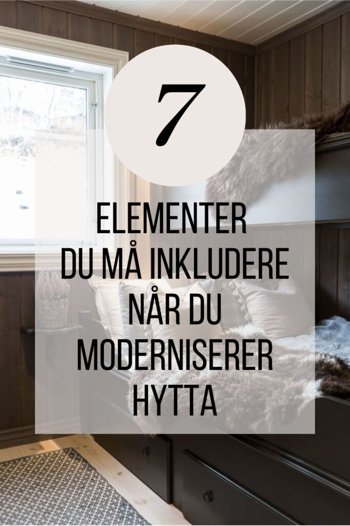 Interiør hytte hytteinteriør inspirasjon fjellhytte